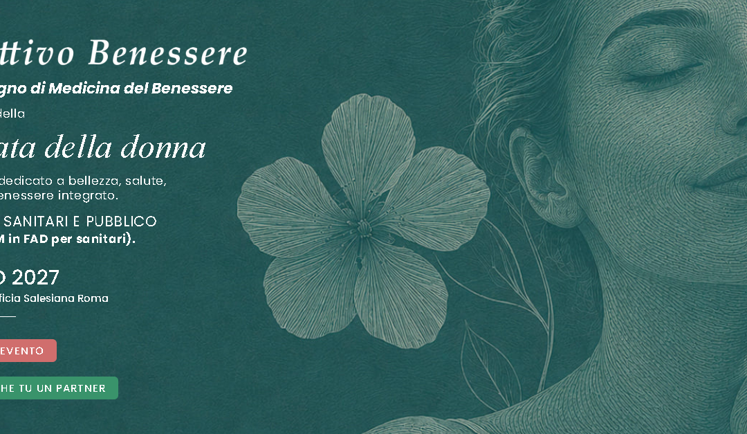 Convegno “Obiettivo Benessere” XXII edizione 2027